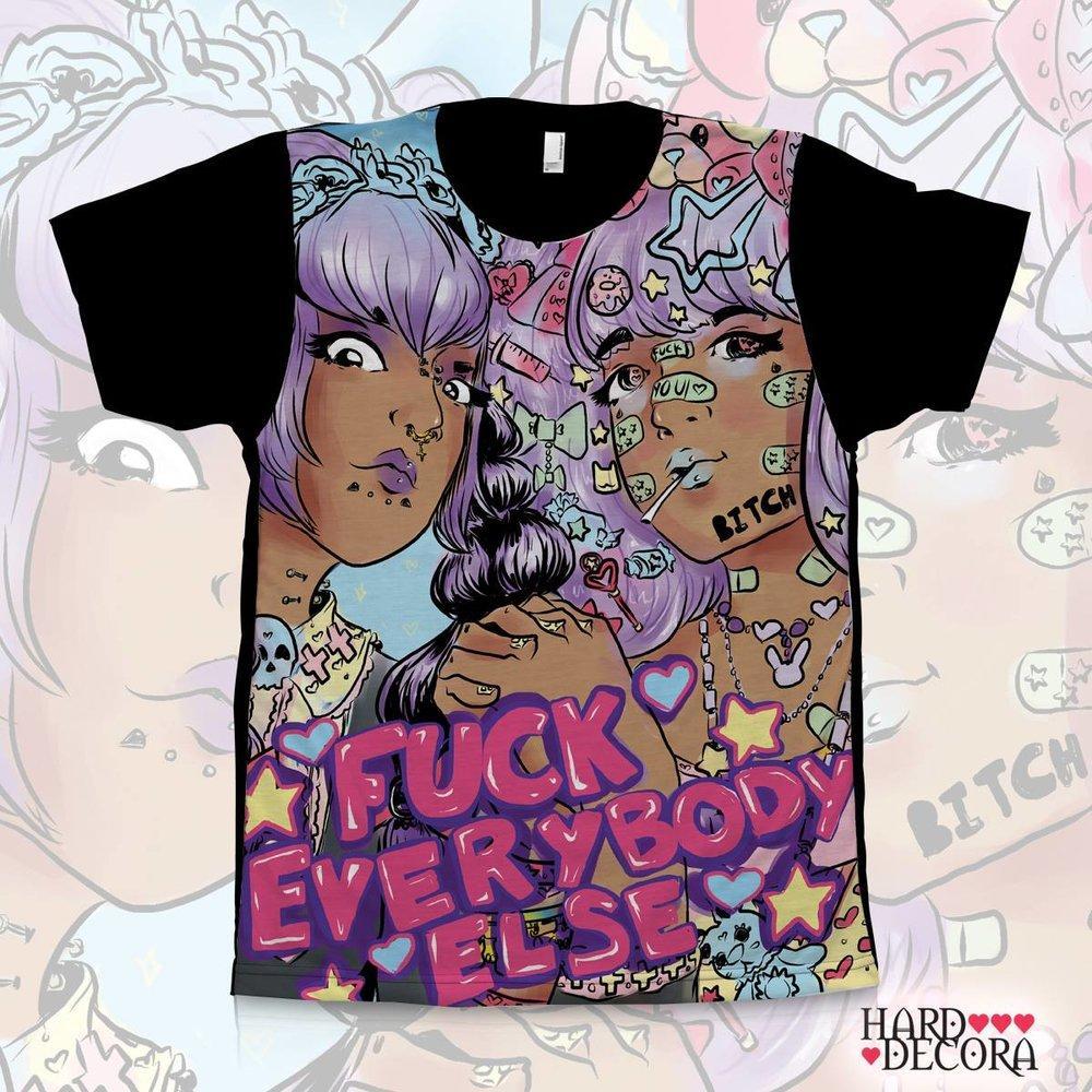 Fuck Everybody Else T-shirt - Lolita Collective