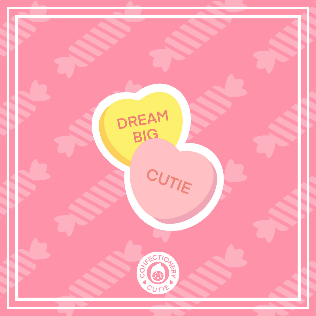 Dream Big Cutie Heart Sticker